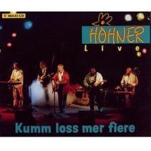 Höhner: Kumm loss mer fiere! Live!, CD