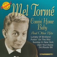Mel Torme  (1925-1999): Comin Home Baby & Other Hits, CD