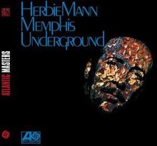 Herbie Mann  (1930-2003): Memphis Underground, CD