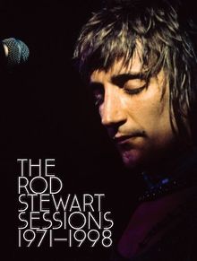 Rod Stewart: The Rod Stewart Sessions 1971 - 1998, 4 CDs