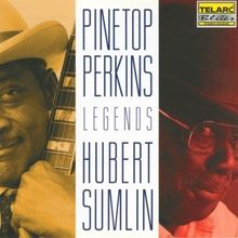 Pinetop Perkins & Hubert Sumlin: Legends, CD