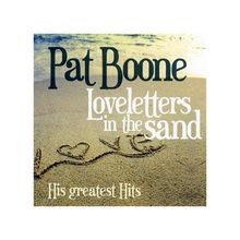 Pat Boone: Loveletters In The Sand, 2 CDs
