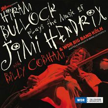 Hiram Bullock & WDR Bigband: Plays The Music Of Jimi Hendrix, CD