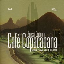 Various Artists: Cafe Copacabana - Special Edition, 2 CDs