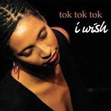 Tok Tok Tok: I Wish, 2 LPs
