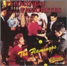 Flamingos: Flamingo Favorites, CD