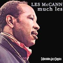 Les McCann  (geb. 1935): Much Les, CD
