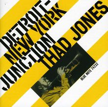 Thad Jones  (1923-1986): Detroit - New York Junction (Rudy Van Gelder Remasters), CD