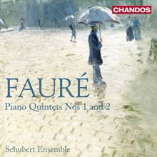 Gabriel Faure (1845-1924): Klavierquintette opp.89 & 115, CD