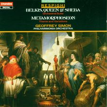 Ottorino Respighi (1879-1936): Belkis,Queen of Sheba, CD