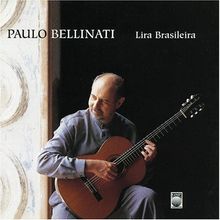 Paulo Bellinati: Lira Brasileira, CD