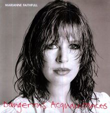 Marianne Faithfull: Dangerous Acquaintances, LP