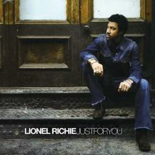 Lionel Richie: Just For You, CD