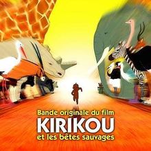 Various Artists: Kirikou Et Les Betes Sauvages, CD