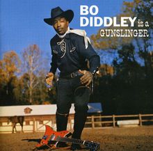 Bo Diddley  (1928-2008): Bo Diddley Is A Gunslinger, CD