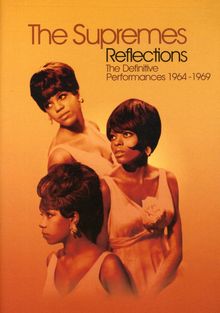 Supremes: Reflections: The Definitive..., DVD