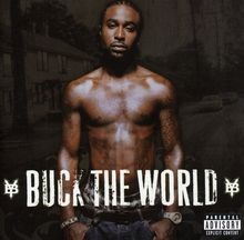 Young Buck: Buck The World, CD