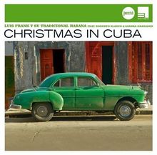 Luis Frank & Su Tradicional Habana: Christmas In Cuba (Jazz Club), CD