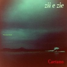 Caetano Veloso: Zii E Zie, CD