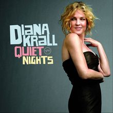 Diana Krall: Quiet Nights (Ltd. Edition), CD