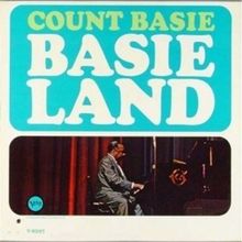 Count Basie  (1904-1984): Basie Land, CD