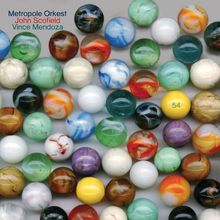 Metropole Orchestra; John Scofield; Vince Mendoza: 54, CD