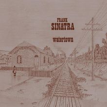 Frank Sinatra  (1915-1998): Watertown, CD