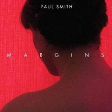 Paul Smith  (Maximo Park): Margins, CD