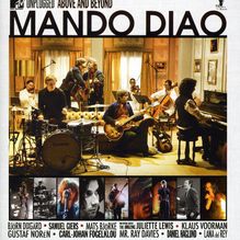 Mando Diao: MTV Unplugged - Above And Beyond (Best Of), CD