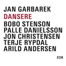 Jan Garbarek  (geb. 1947): Dansere (Sart / Witchi-Tai-To / Dansere), 3 CDs