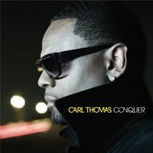 Carl Thomas: Conquer, CD