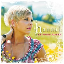 Hannah: Es muss aussa, CD