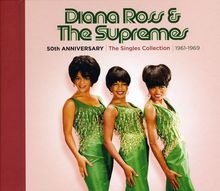 Diana Ross & The Supremes: 50th Anniversary: Singles Collection 1961 - 1969, 3 CDs