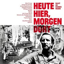 Heute hier, morgen dort: Salut an Hannes Wader, CD