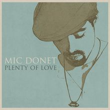 Mic Donet: Plenty Of Love, CD