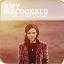 Amy Macdonald: Life In A Beautiful Light, CD
