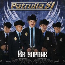 Patrulla 81: Se Supone, CD