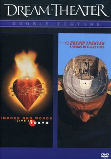 Dream Theater: Images And Words - Live In Tokyo / 5 Years In A Live Time, DVD