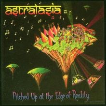 Astralasia: Pitched Up At The Edge, CD