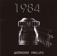 Anthony Phillips  (ex-Genesis): 1984, 2 CDs