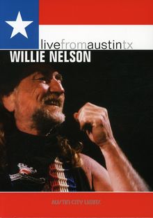 Willie Nelson: Live From Austin, Tx, 06.09.1990, DVD