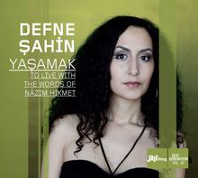 Defne Sahin: Yasamak, CD