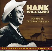 Jr. Hank Williams: Bound For The Promised Land, CD