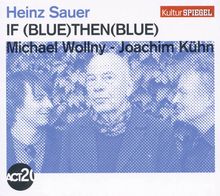 Heinz Sauer; Michael Wollny; Joachim Kühn: If Blue Then Blue - Kulturspiegel Edition, CD