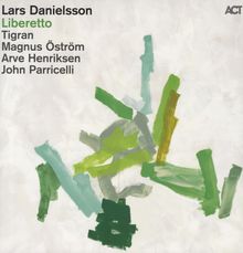 Lars Danielsson  (geb. 1958): Liberetto, LP