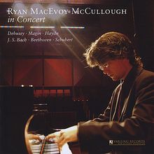 Ryan MacEvoy McCullough in Concert, CD