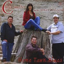 Chris Shaffer & The James Fin: Hometown Blues, CD