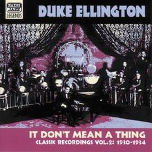 Duke Ellington  (1899-1974): I Don't Mean A Thing - Classic Recordings Vol.2, CD