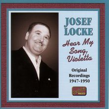 Josef Locke: Hear My Song, Violetta, CD