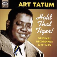 Art Tatum  (1909-1956): Hold That Tiger!, CD
